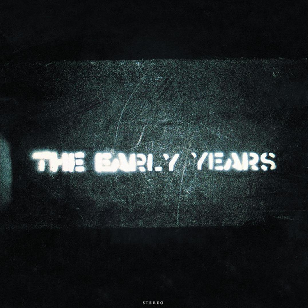 The Early Years