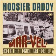 Hoosier Daddy: Mar-vel' & The Birth