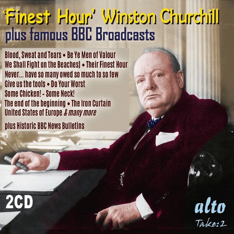 Finest Hour Winston Churchill's Greatest Speeches (Winston Churchill / Bbc Bulletins)
