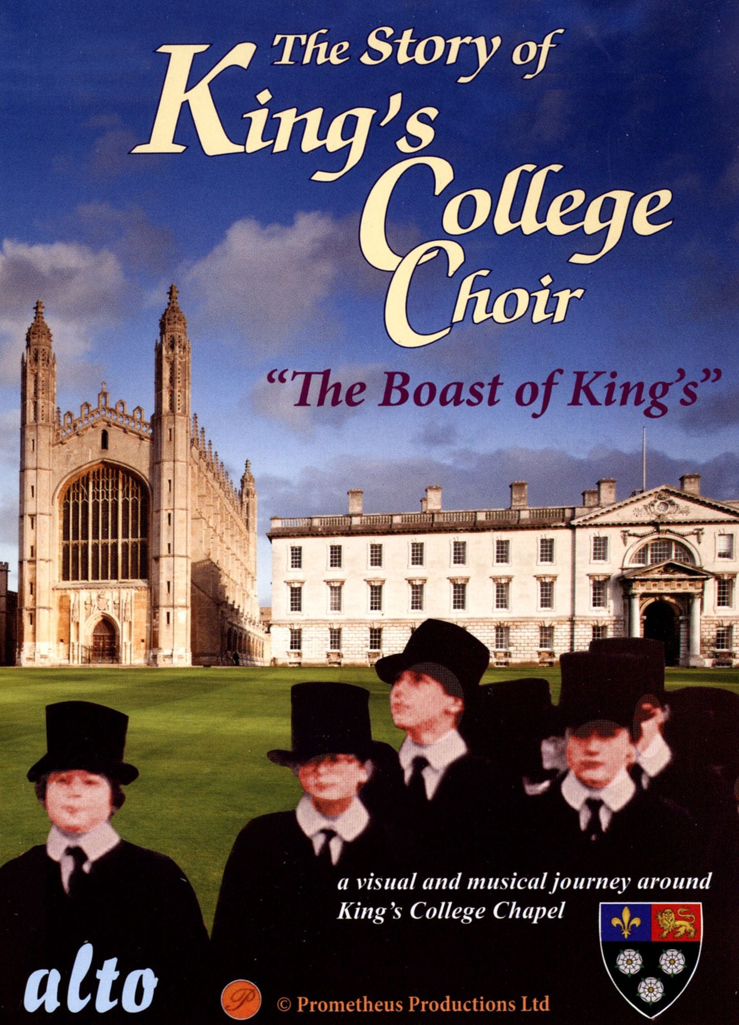 The Story of King's College Choir: The Boast of Kings