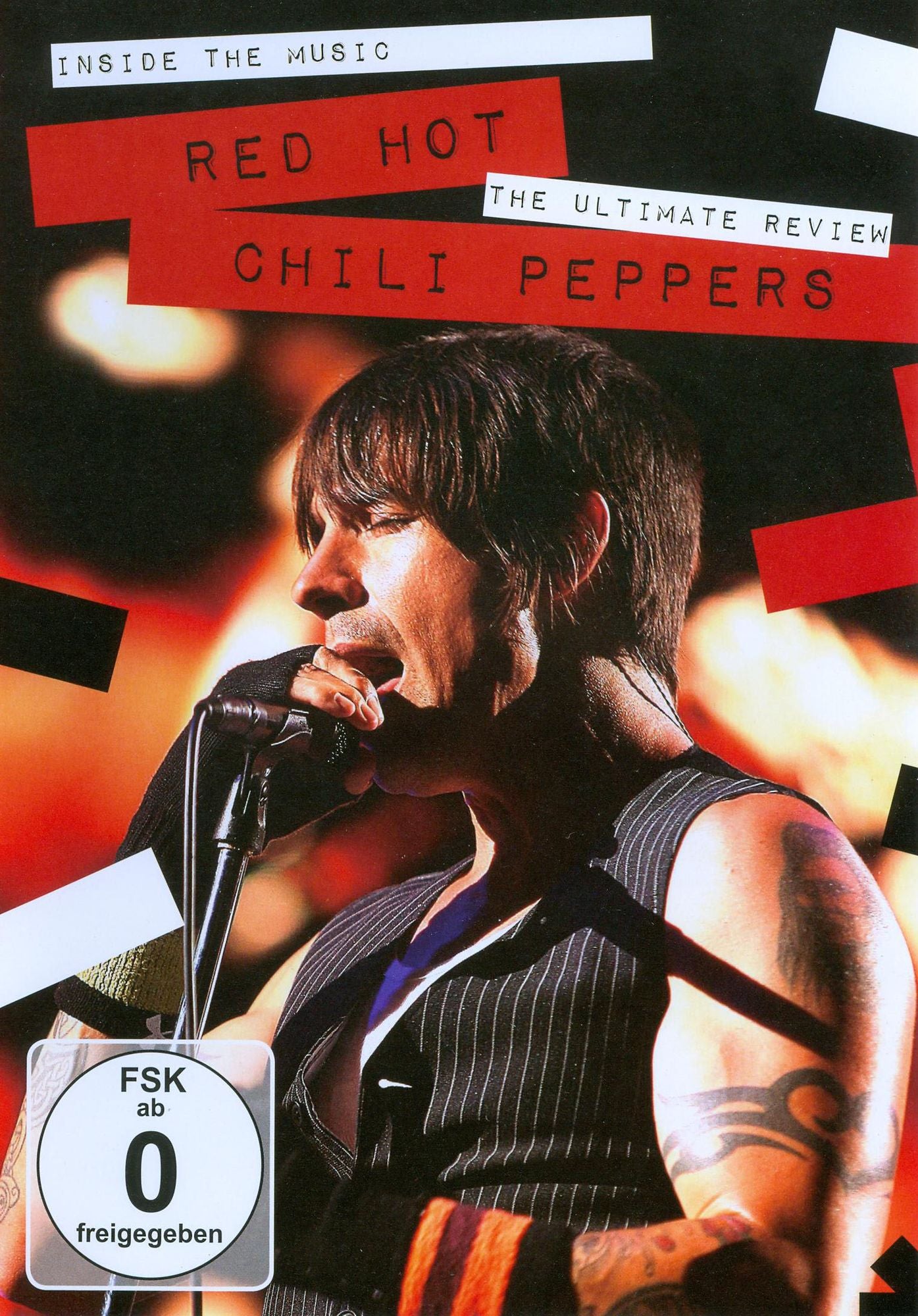 Red Hot Chili Peppers: Inside the Music - The Ultimate Review