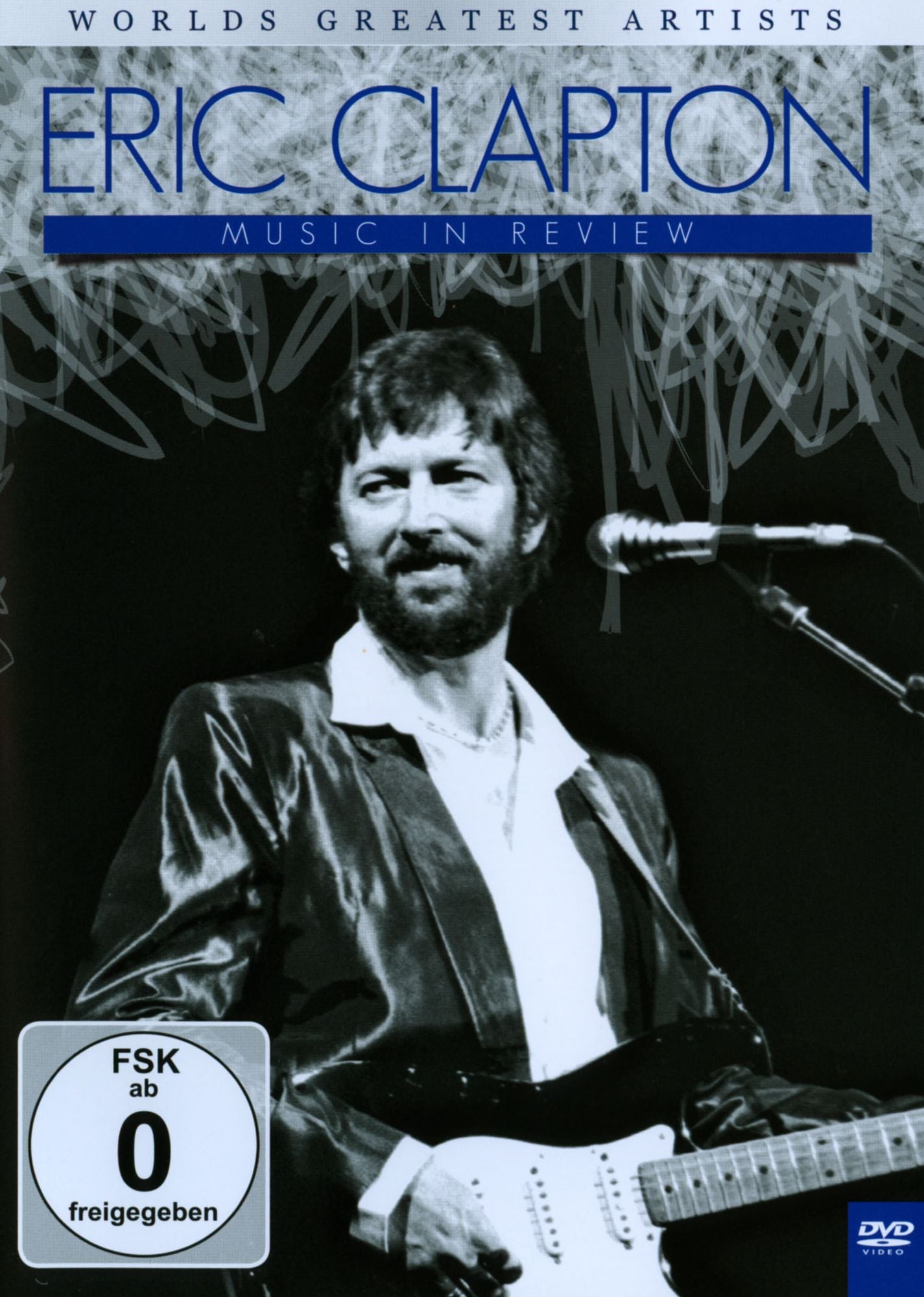 Eric Clapton: World's Greatest Artists - Music in Review