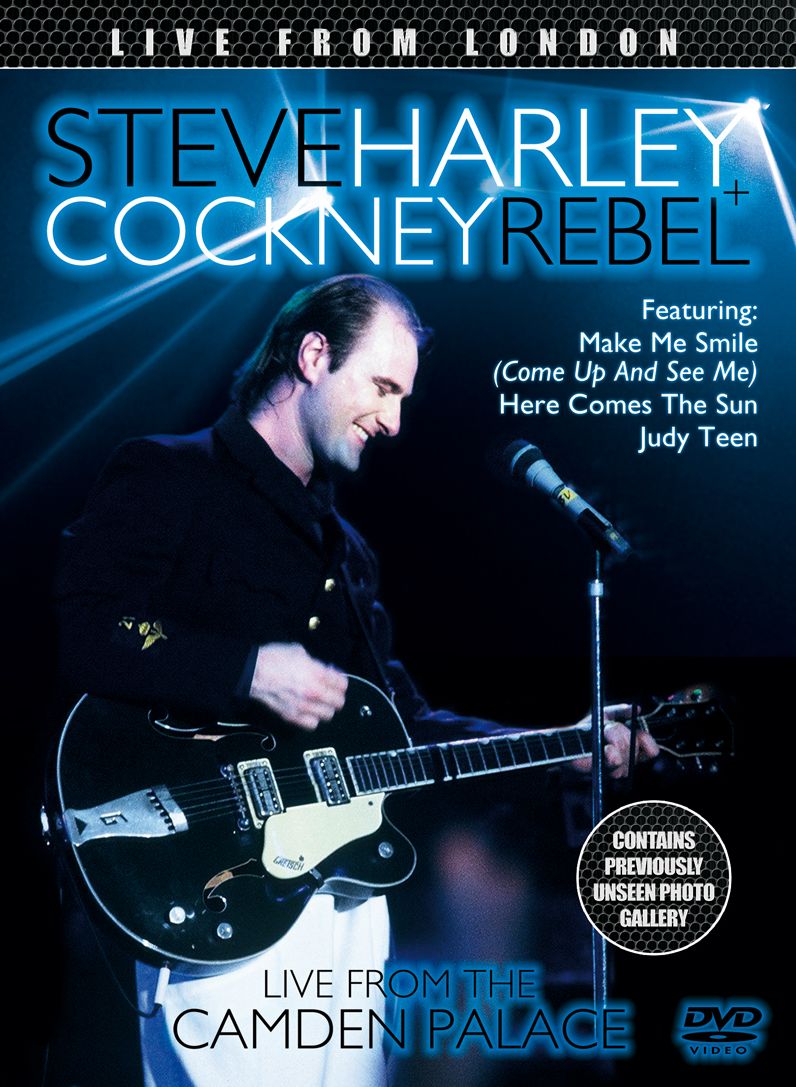 Steve Harley And Cockney Rebel - Live From London