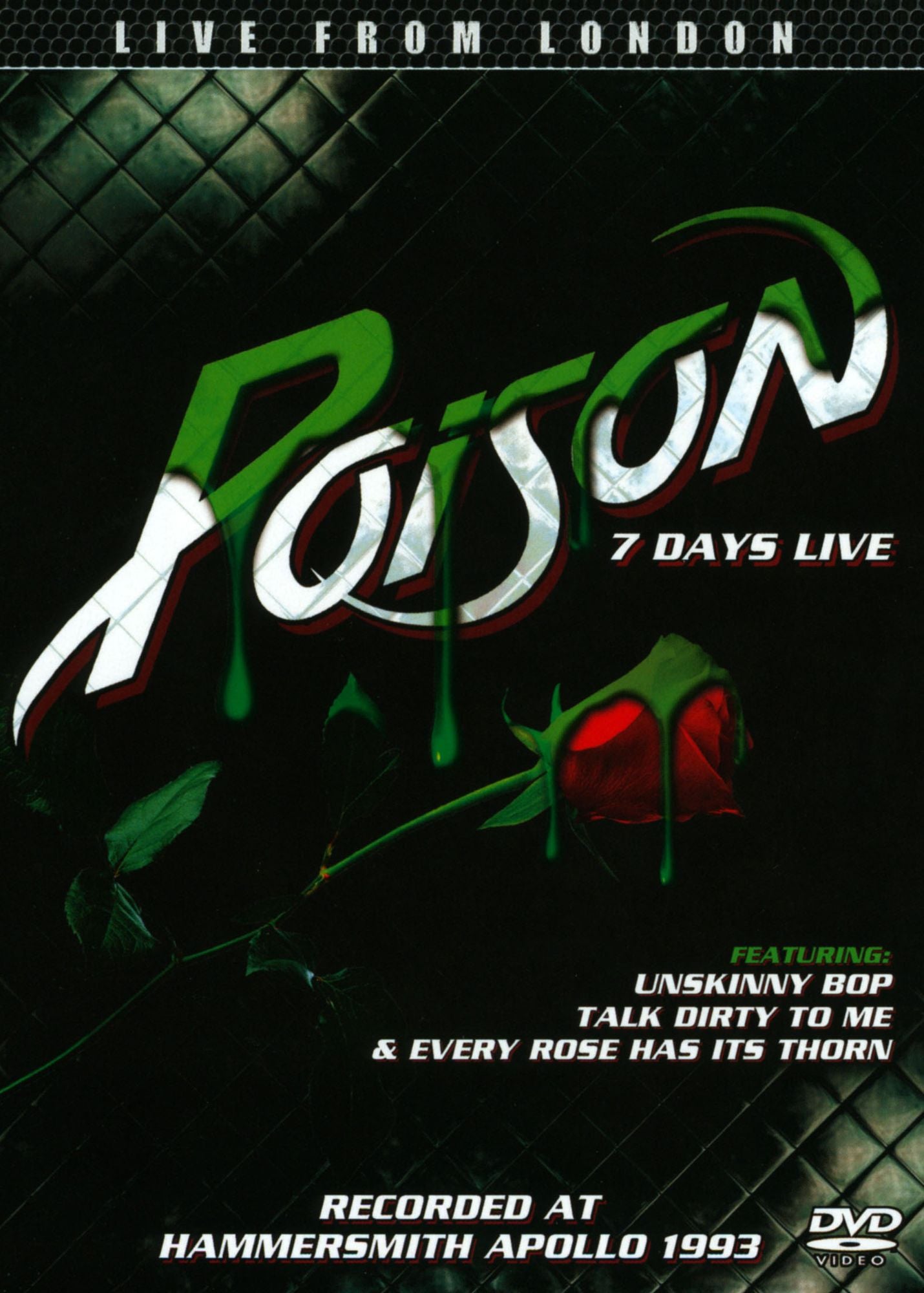 Poison: 7 Days Live
