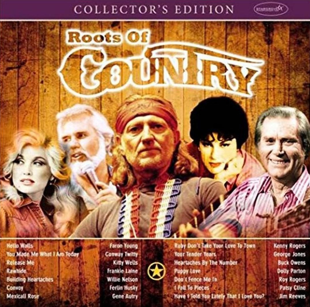 Roots Of Country: Collector's Edition