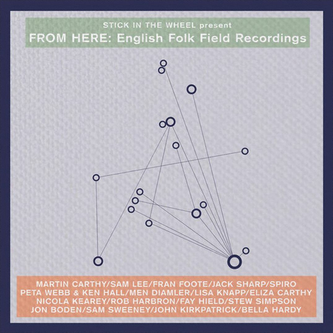 From Here: English Folk Field Recordings