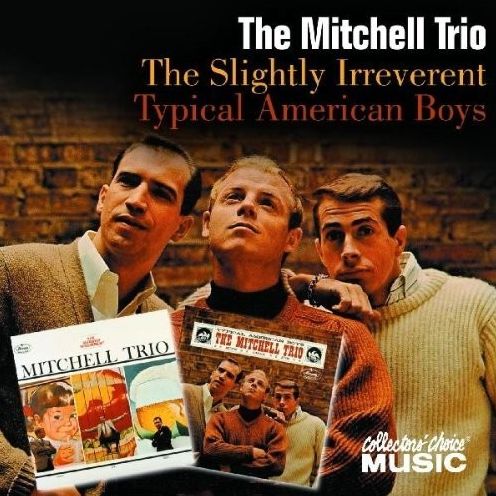 Slightly Irreverent Mitchell Trio