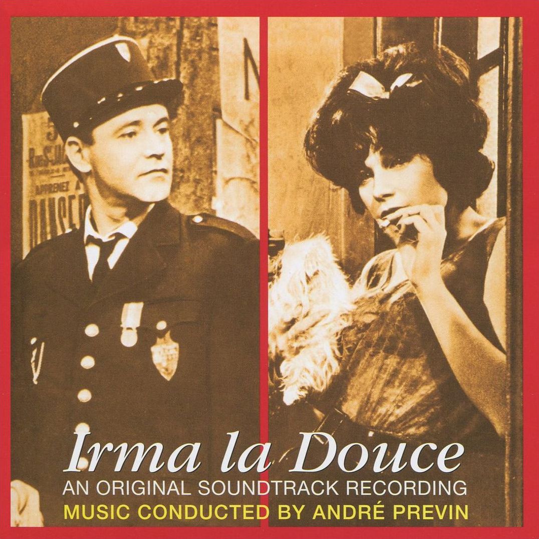 Irma la Douce [Original Motion Picture Soundtrack]