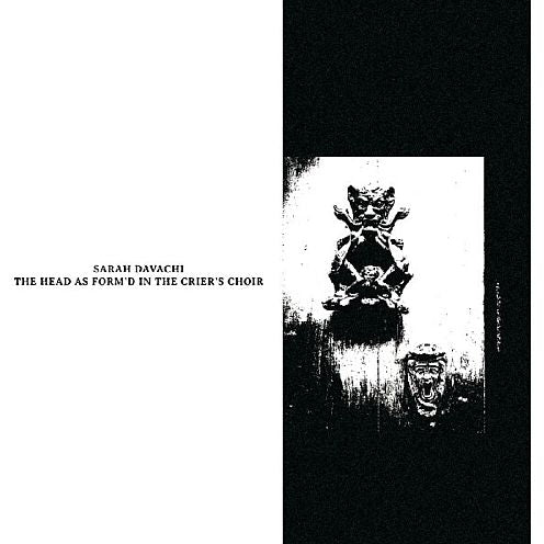 Head As Form'd In The Crier's Choir (Sarah Davachi)