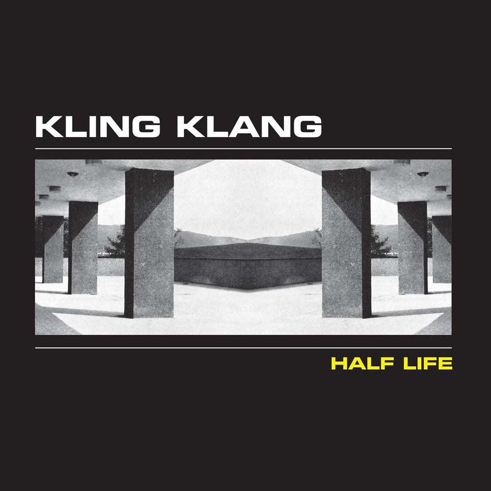 Half Life (Kling Klang)