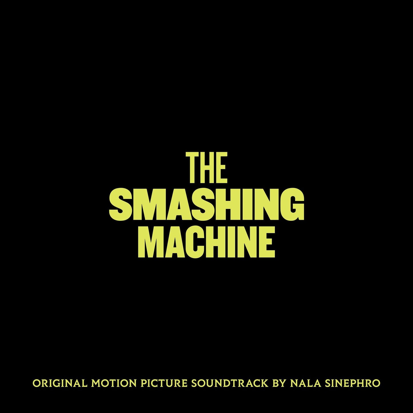 Smashing Machine - O.S.T. (Nala Sinephro)