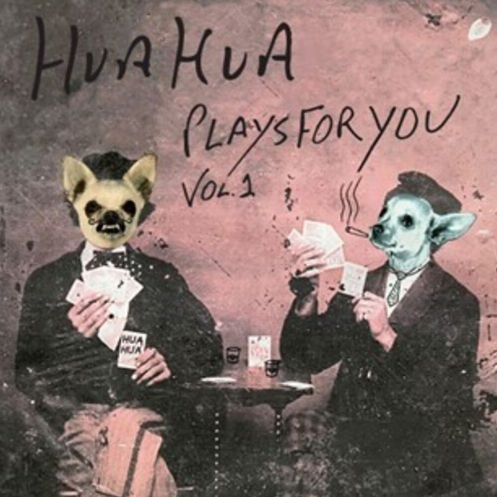 Hua Hua Plays For You Vol 1