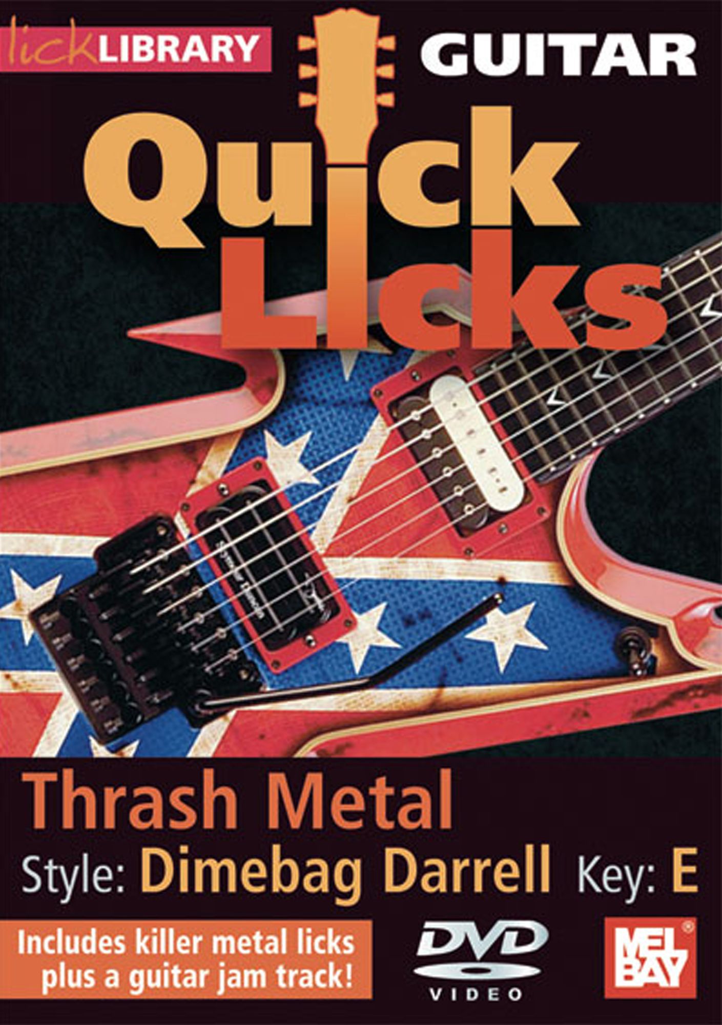 Lick Library: Guitar Quick Licks - Thrash Metal Dimebag Darrell Style