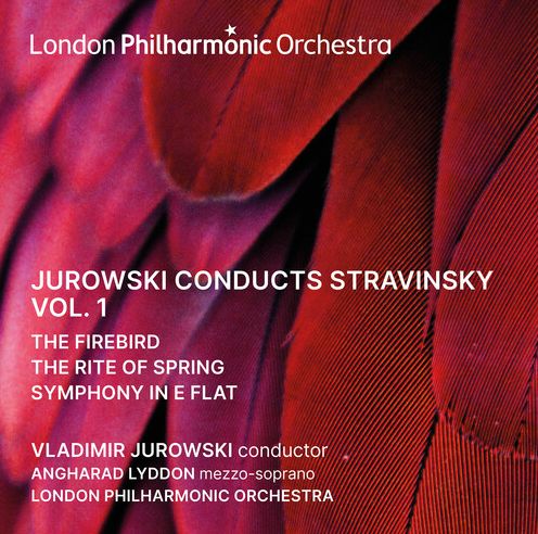 Jurowski Conducts Stravinsky Vol. 1