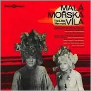 Mal? Morsk? V?la (The Little Mermaid)