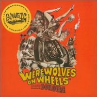 Werewolves on Wheels