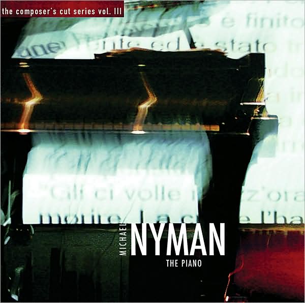 Michael Nyman: The Piano