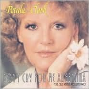 Don't Cry For Me Argentina: The Cbs Years, Vol. 2