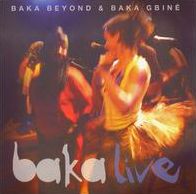 Baka Live