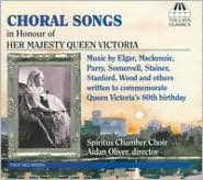 Choral Songs In Honour Of Her Majesty Queen Victoria