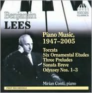 Benjamin Lees: Piano Music 1947-2005