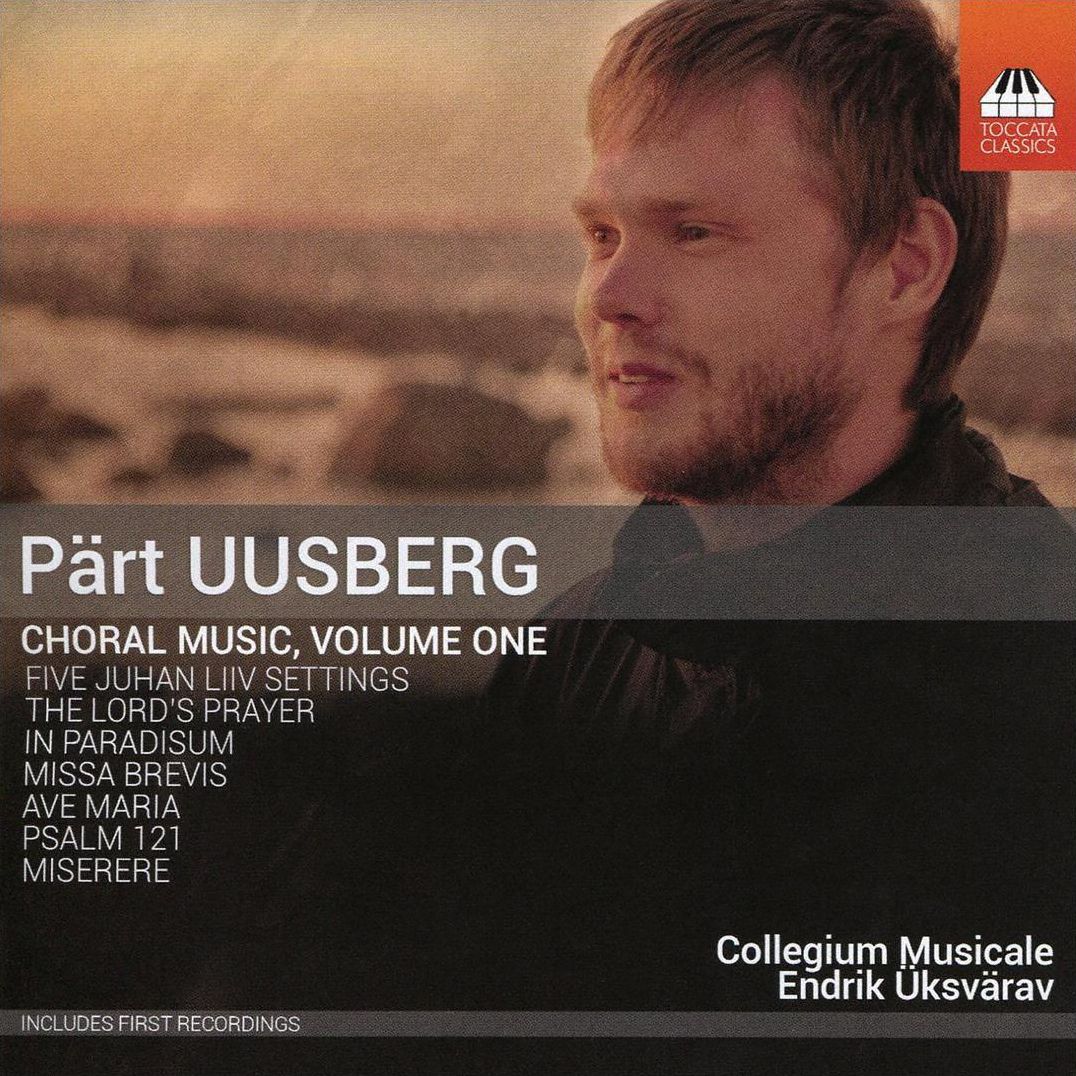 Choral Music 1 (Uusberg / Collegium Musicale / Uksvarav)