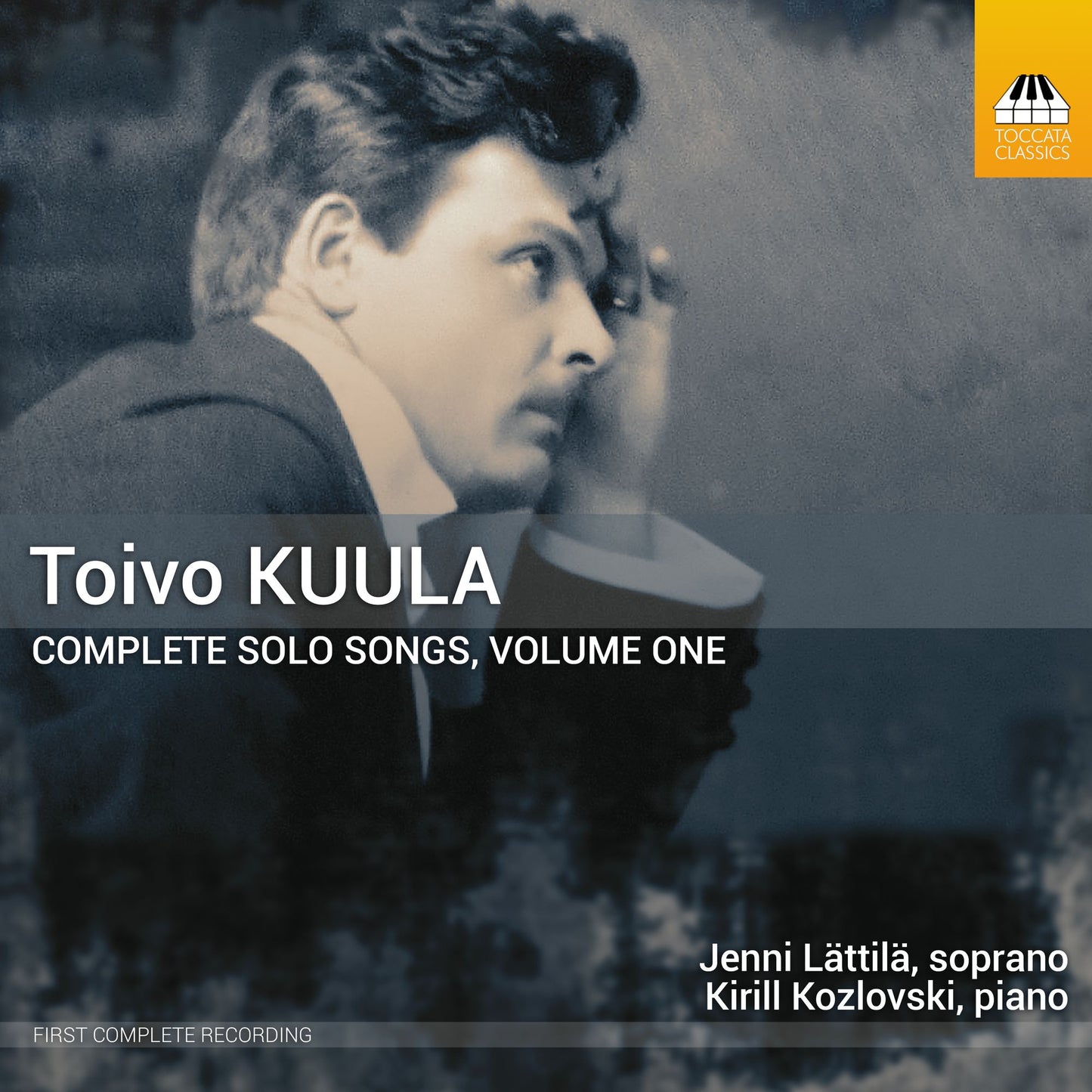 Complete Solo Songs, Vol. 1 (Kuula / Kozlovski / Lattila)