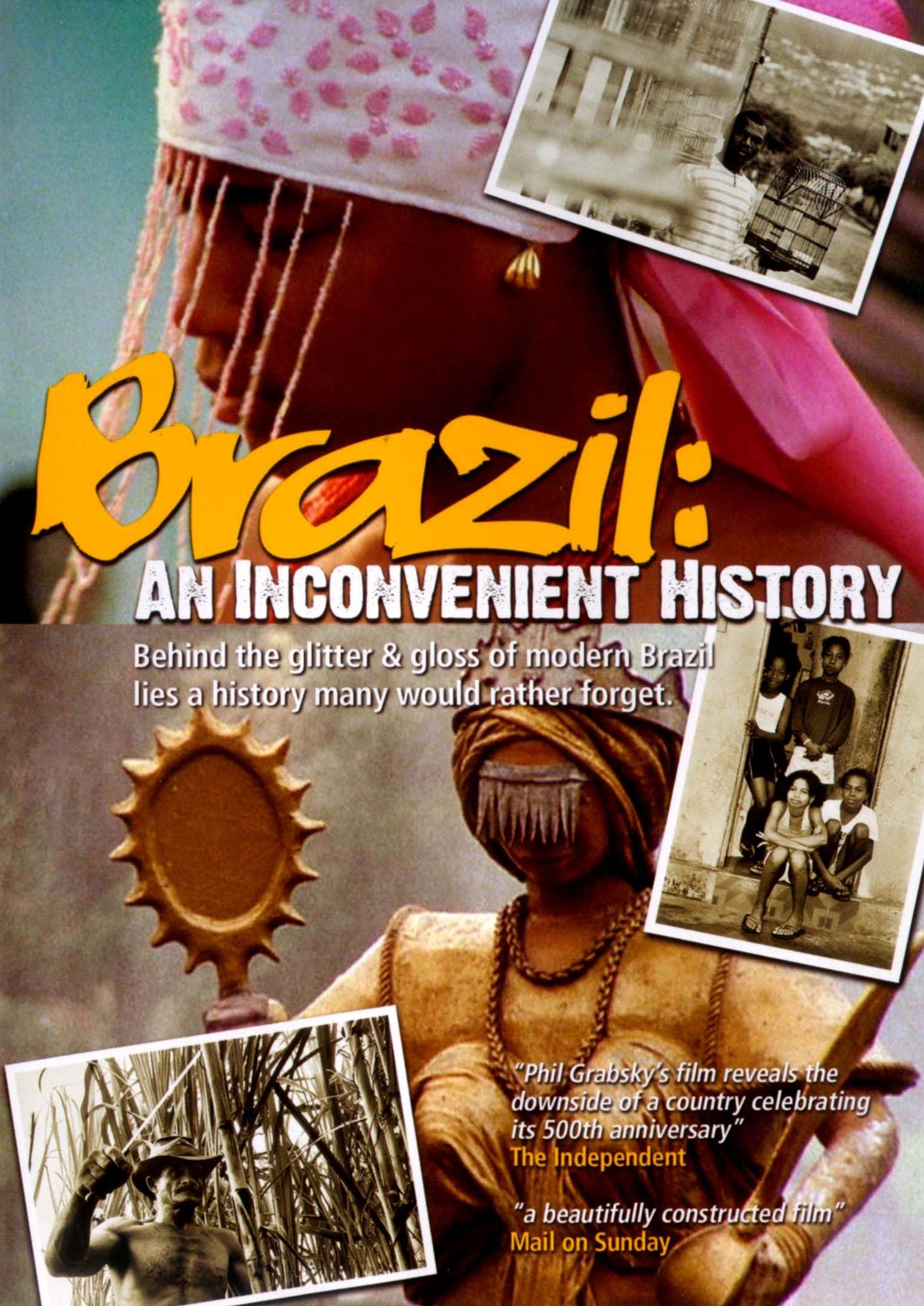Brazil: An Inconvenient History