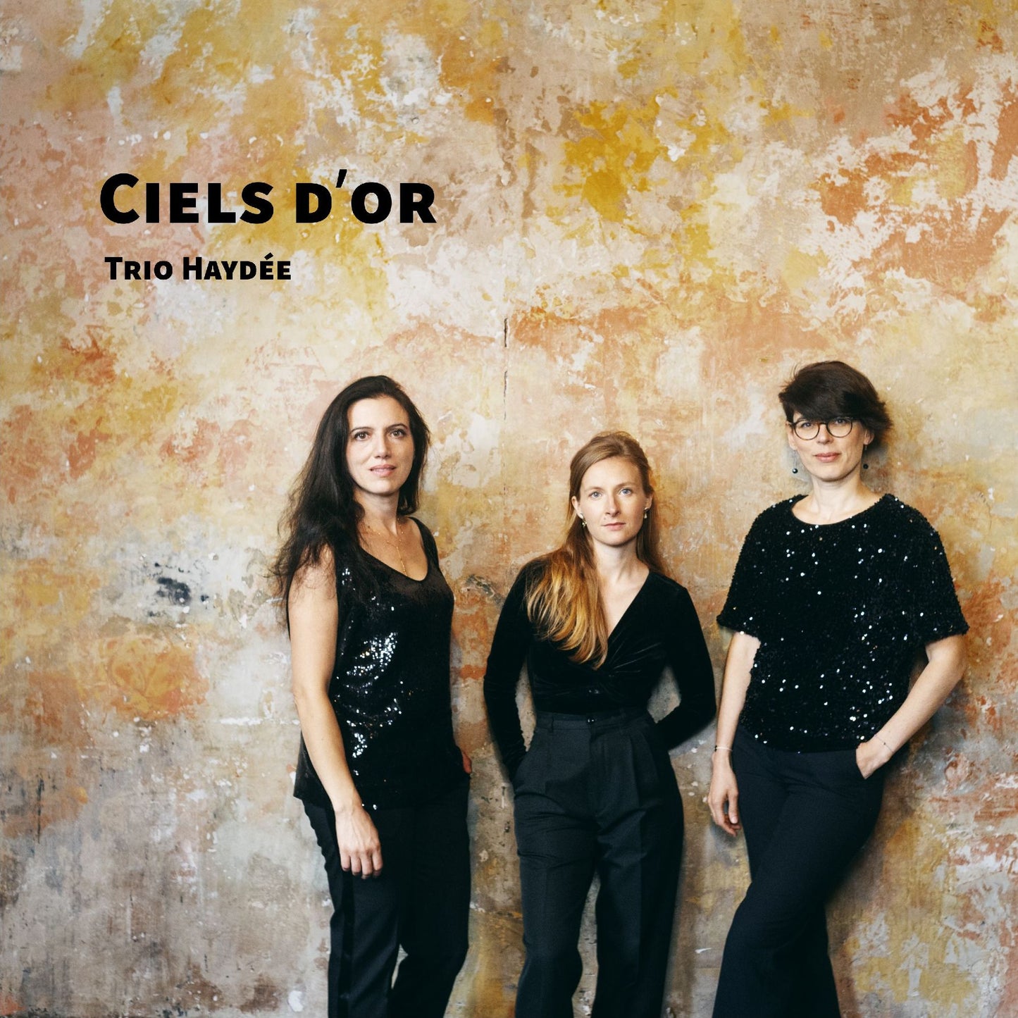 Ciels D'or (Trio Haydee)
