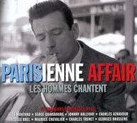 Parisienne Affair: Les Hommes Chantent