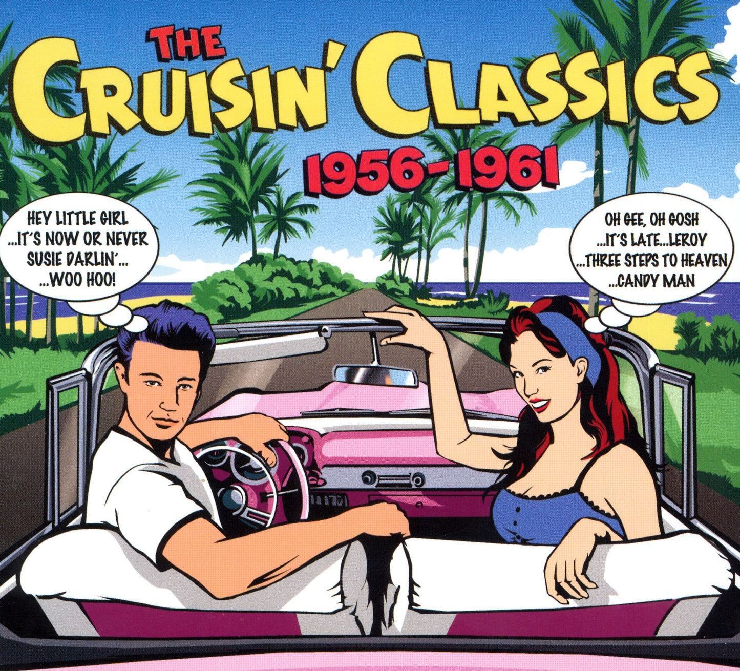 Cruisin' Classics 1956-1961