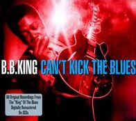 Can't Kick The Blues (B.B. King)