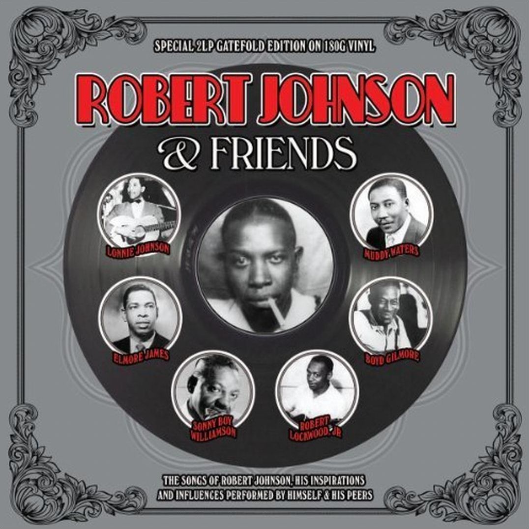Robert Johnson & Friends