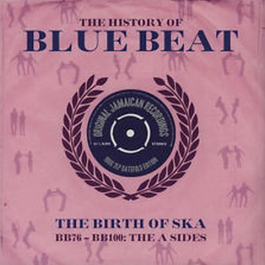 History Of Bluebeat Birth Of Ska