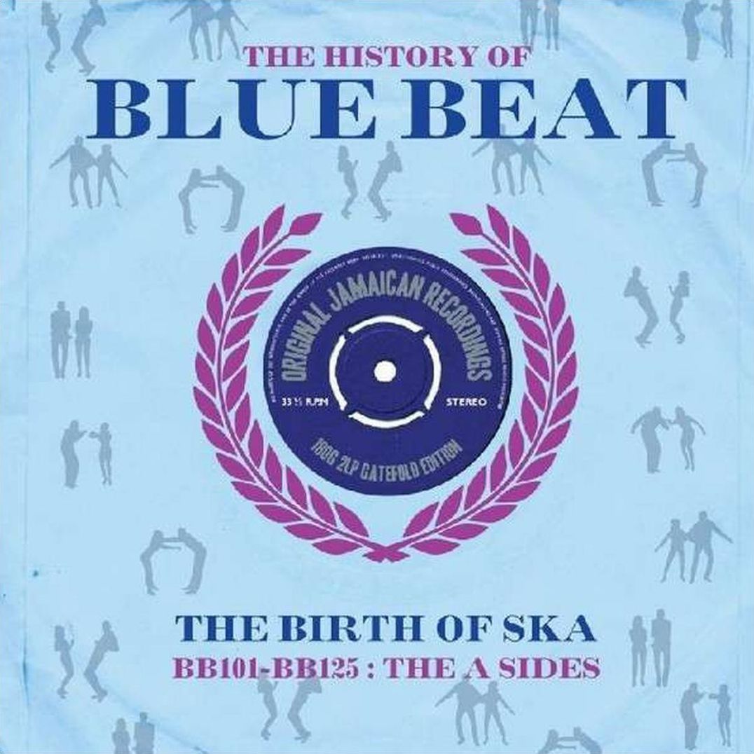 History Of Bluebeat: Bb101-bb125 A-sides