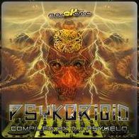 Psykorigid Compiled by DJ Psykelo