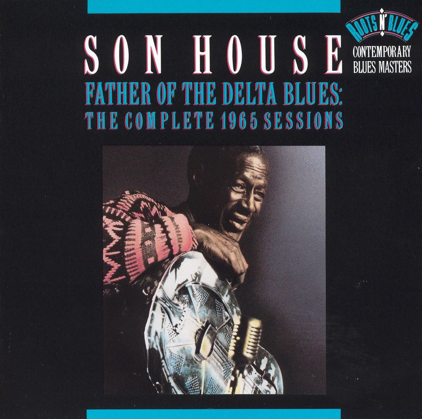 Father Of The Delta Blues: The Complete 1965 Sessions