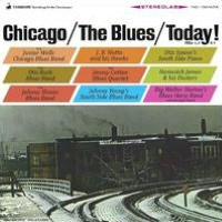 Chicago/The Blues/Today!