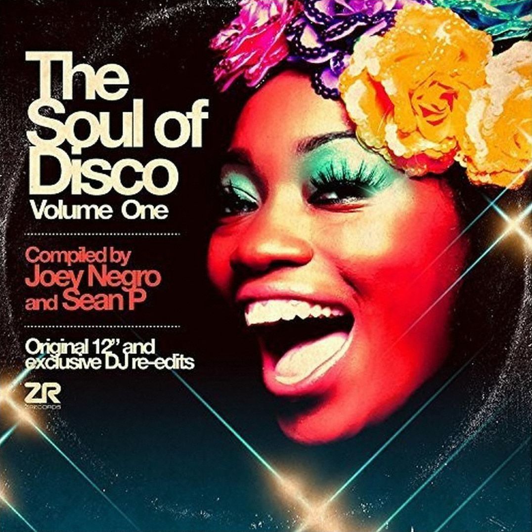 The Soul Of Disco, Vol. 1: Compiled By Joey Negro & Sean P.