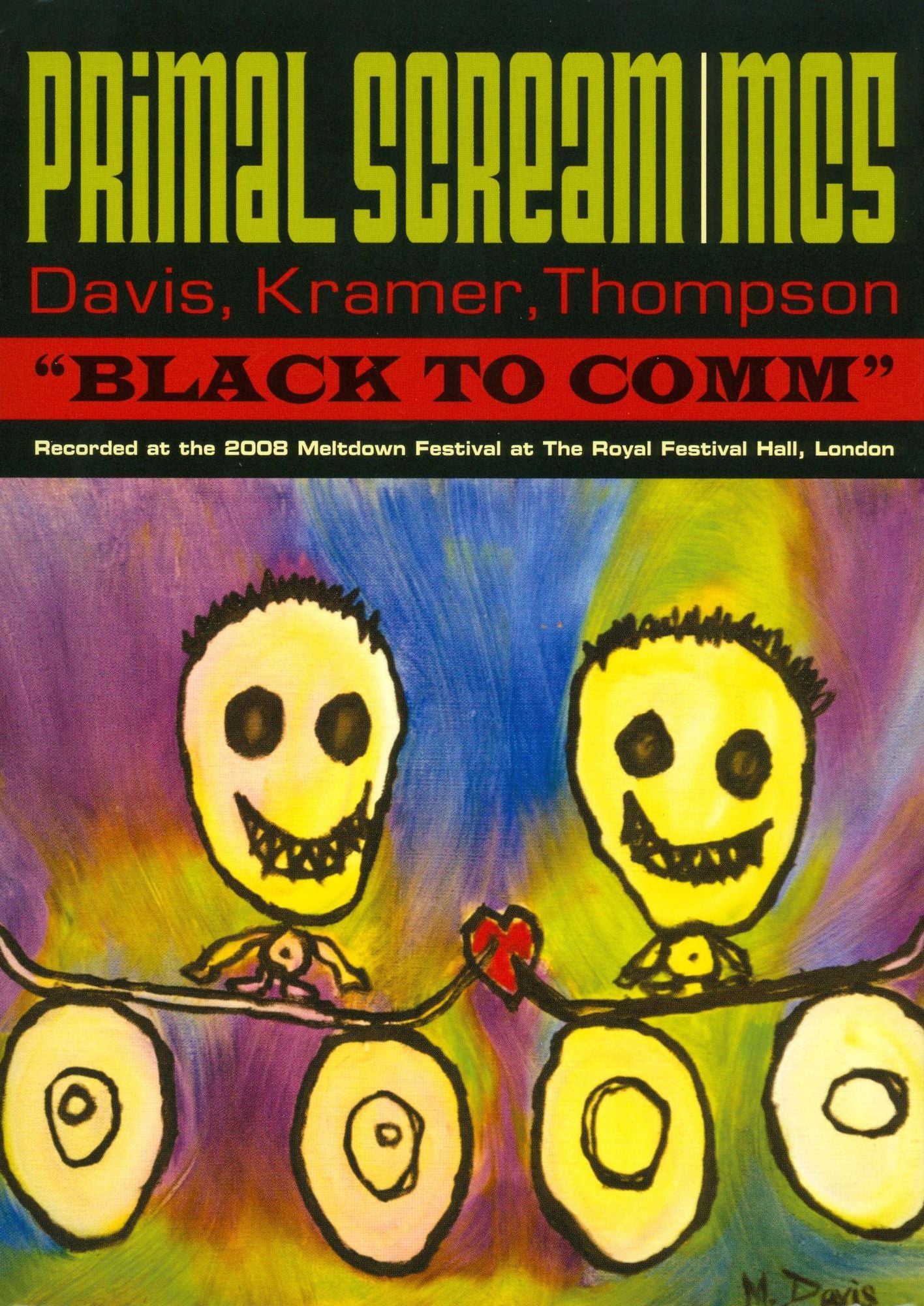 Primal Scream/MC5: Black to Comm