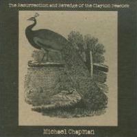 The Resurrection and Revenge of the Clayton Peacock
