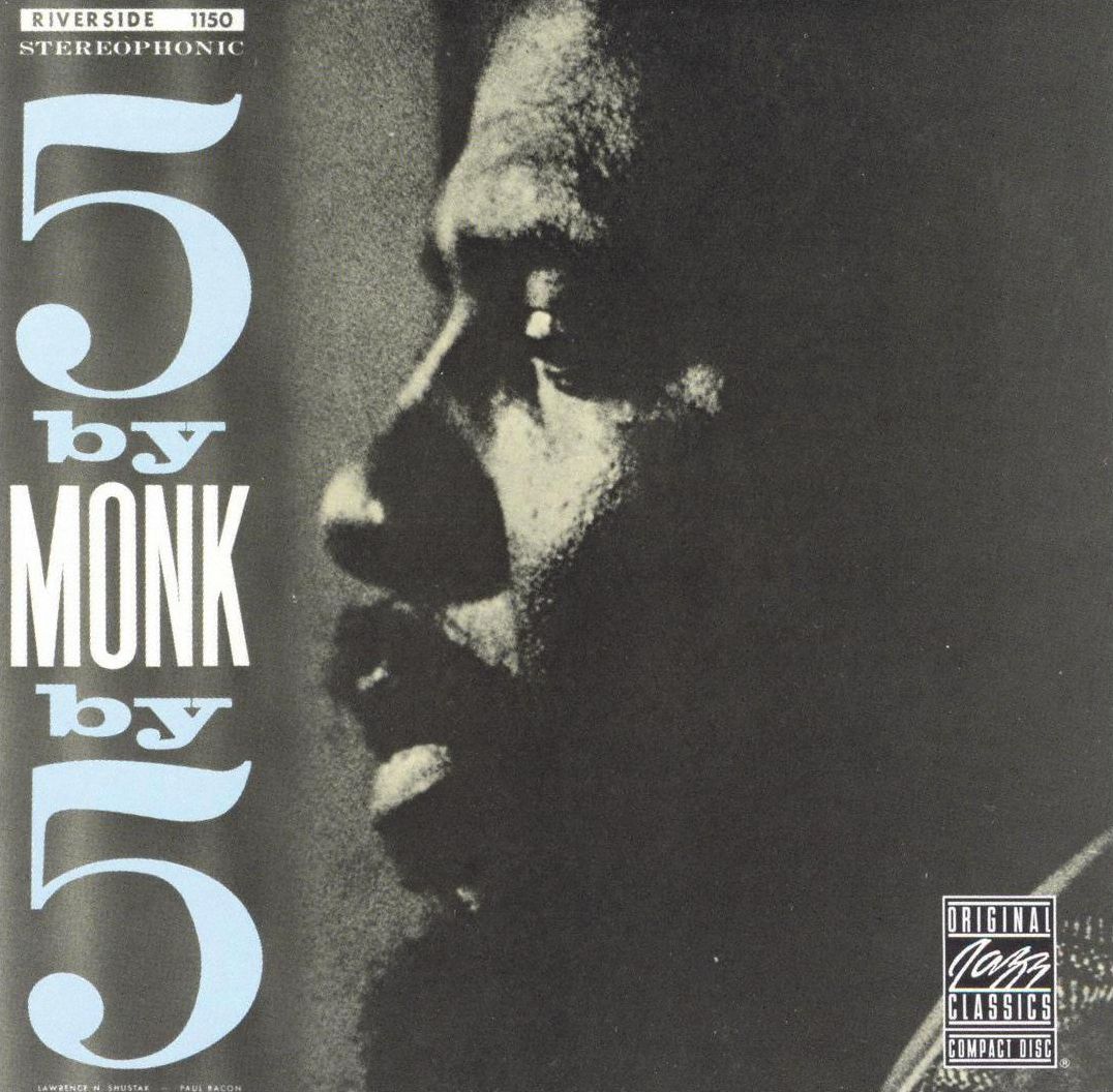 5 By Monk By 5 Remastered (Thelonious Monk)