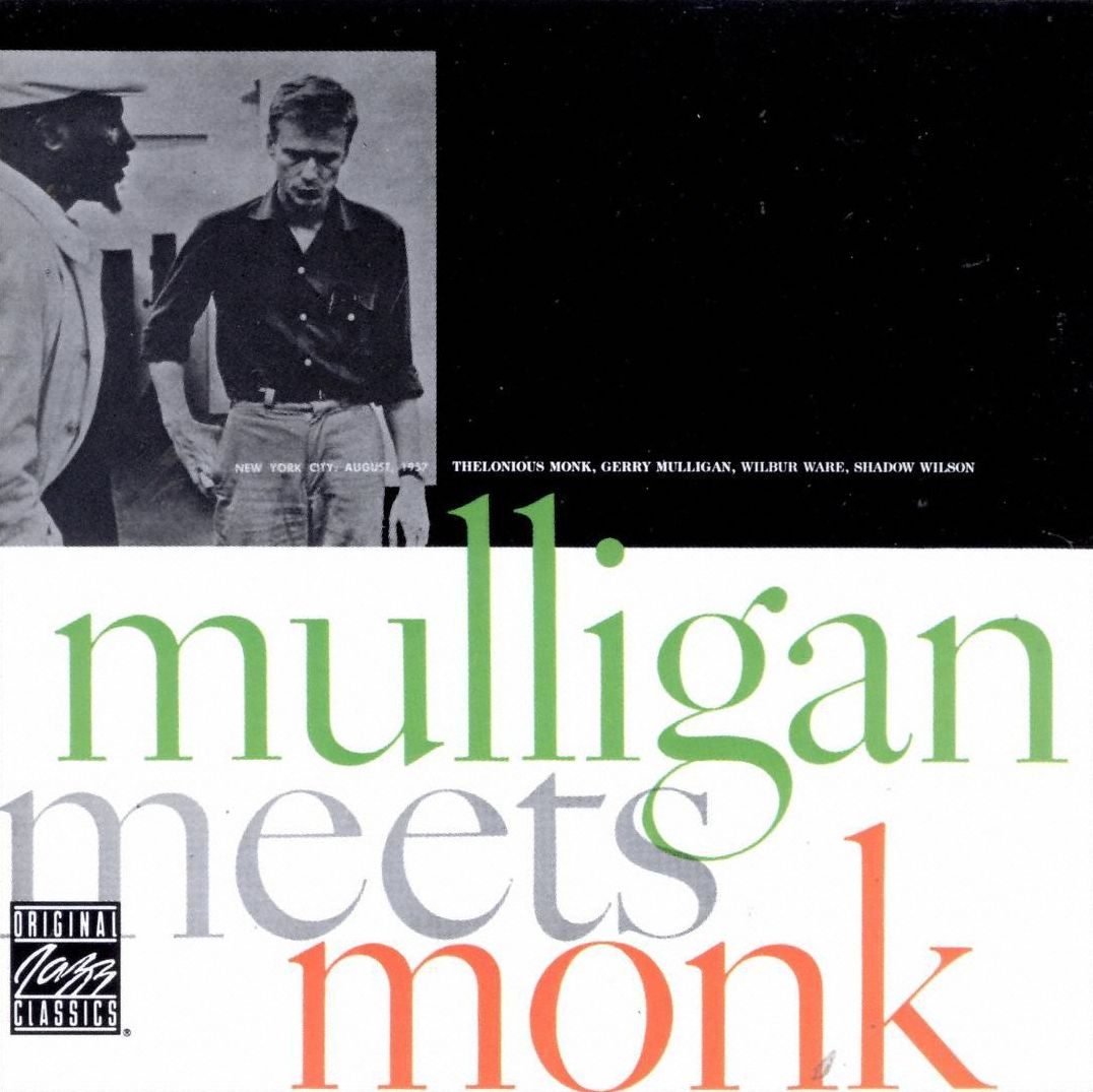 Mulligan Meets Monk (Thelonious Monk)