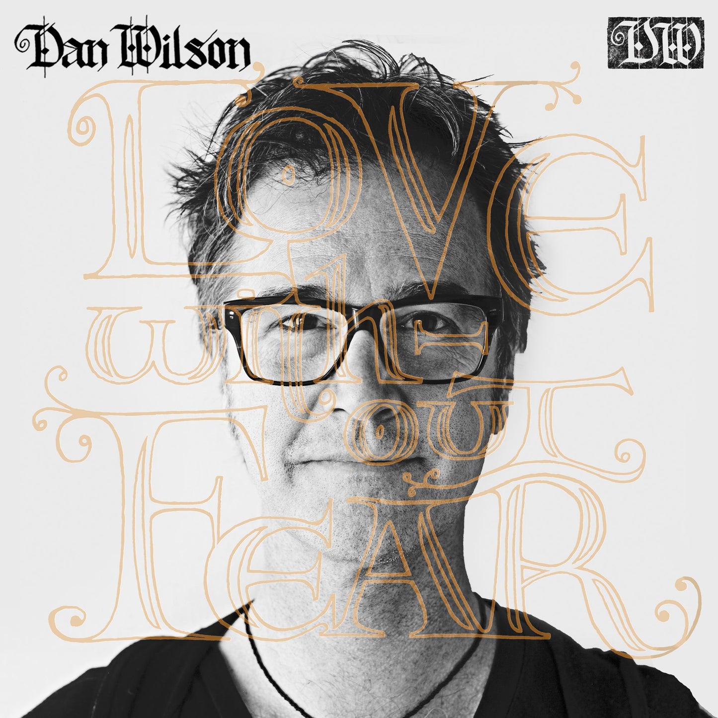 Love Without Fear [Lp]