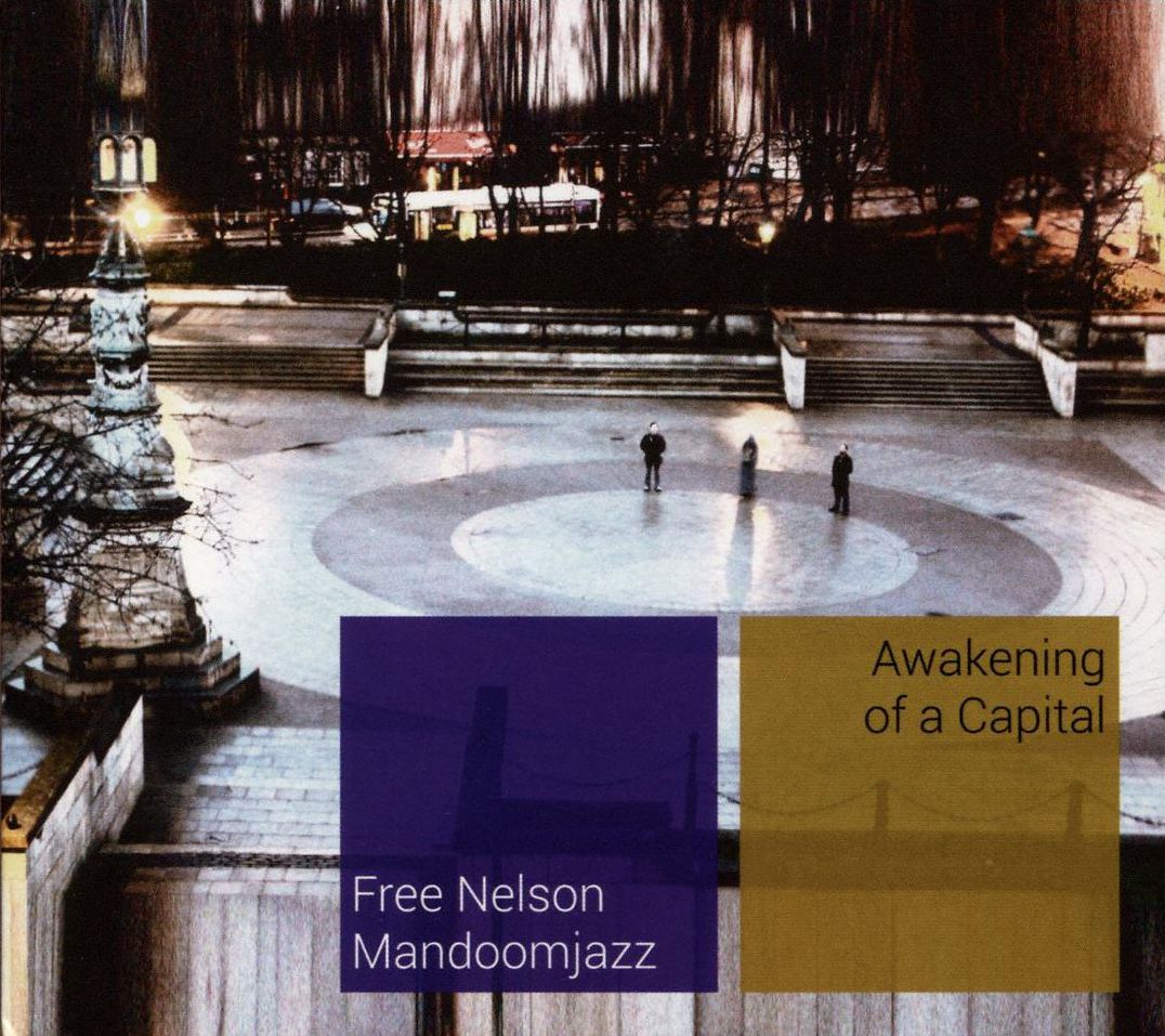 Awakening Of A Capital
