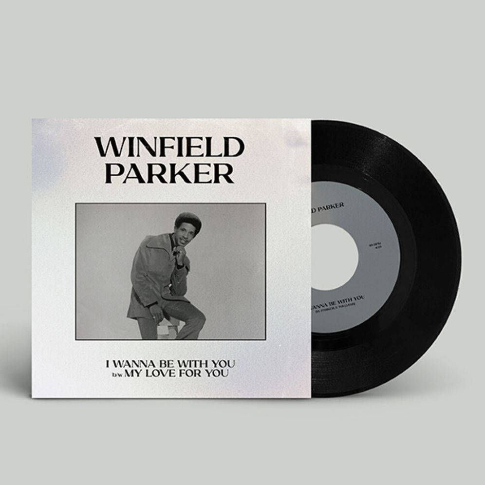 I Wanna Be With You (Winfield Parker)