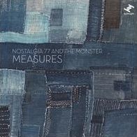 Measures (Nostalgia 77 & The Monster)