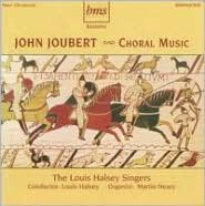 John Joubert: Choral Music