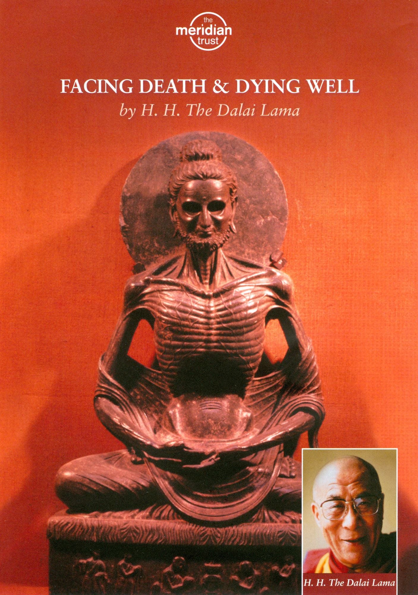 The Dalai Lama: Facing Death & Dying Well