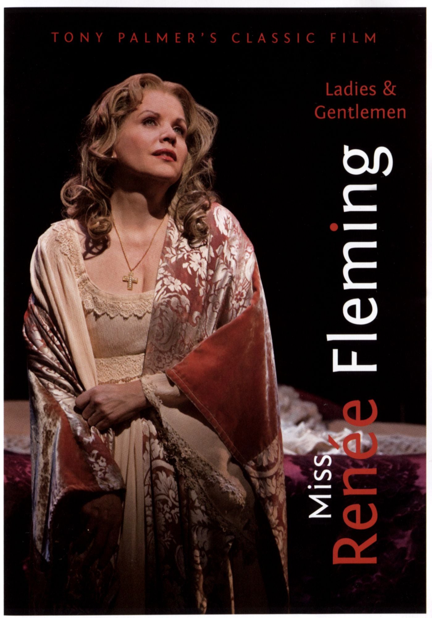 Ladies and Gentlemen, Miss Renée Fleming